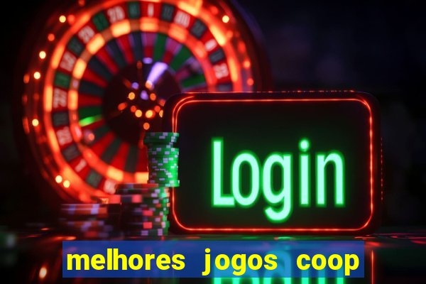 melhores jogos coop local pc